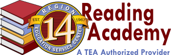 ESC Region 14 Texas Reading Academies