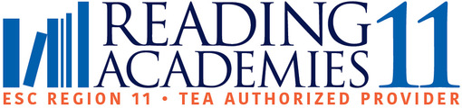 ESC Region 11 Texas Reading Academies