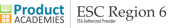 ESC Region 6 Product Academies