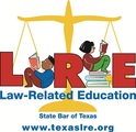 Texas Law-Related Education Texas Law-Related Education