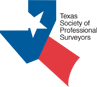 Texas Society of Professional Surveyors Texas Society of Professional Surveyors